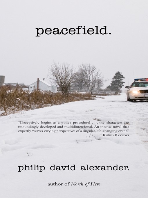Title details for Peacefield by Philip David Alexander - Available